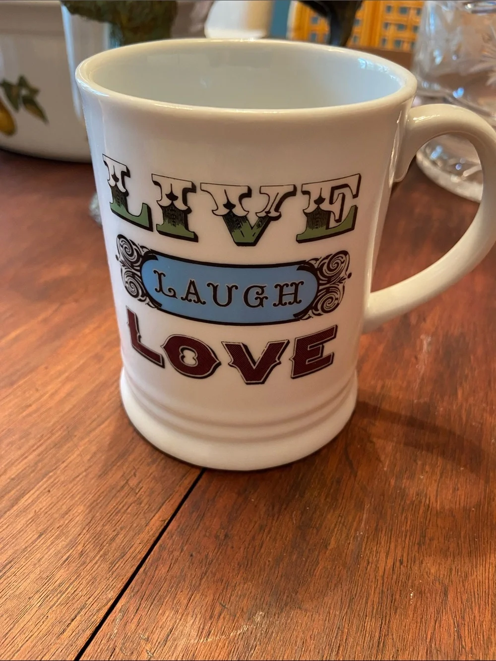 Live Laugh Love mug